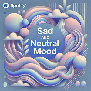 Sad and neutral mood — Pablo Murad